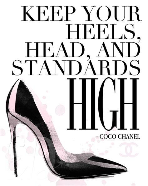 coco chanel wuotes|Coco Chanel quotes high heels.